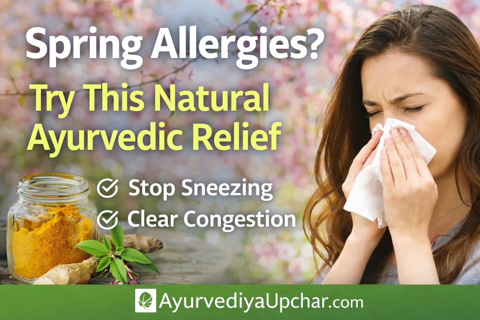 Natural Remedies for Spring Allergies: Ayurvedic Relief That Works